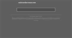 Desktop Screenshot of minicardaccount.com